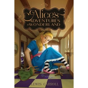 Alice's Adventures in Wonderland - by  Lewis Carroll (Paperback) - 1 of 1