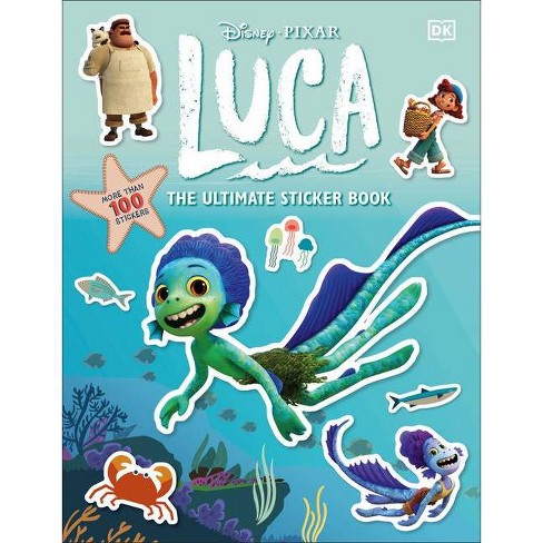 Disney Pixar Luca Ultimate Sticker Book - By Dk (paperback) : Target