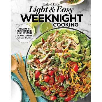 Taste of Home Light & Easy Weeknight Cooking - (Paperback)