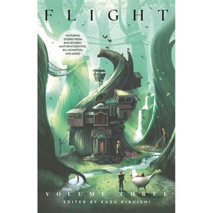 Flight Volume Three - by  Rad Sechrist & Matthew Forsythe & Bill Plympton & Becky Cloonan (Paperback) - 1 of 1