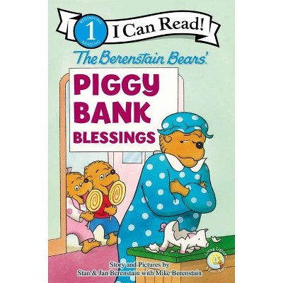 The Berenstain Bears' Piggy Bank Blessings - (I Can Read! / Berenstain Bears / Living Lights: A Faith Story) (Paperback)