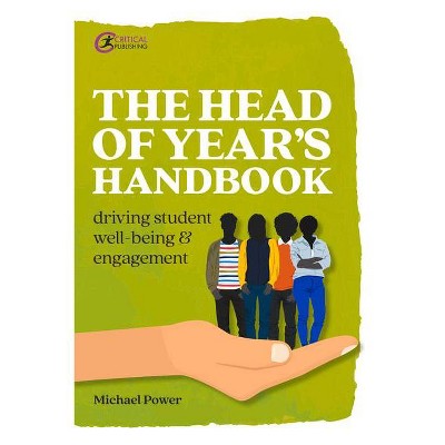 The Head of Year's Handbook - by  Michael Power (Paperback)