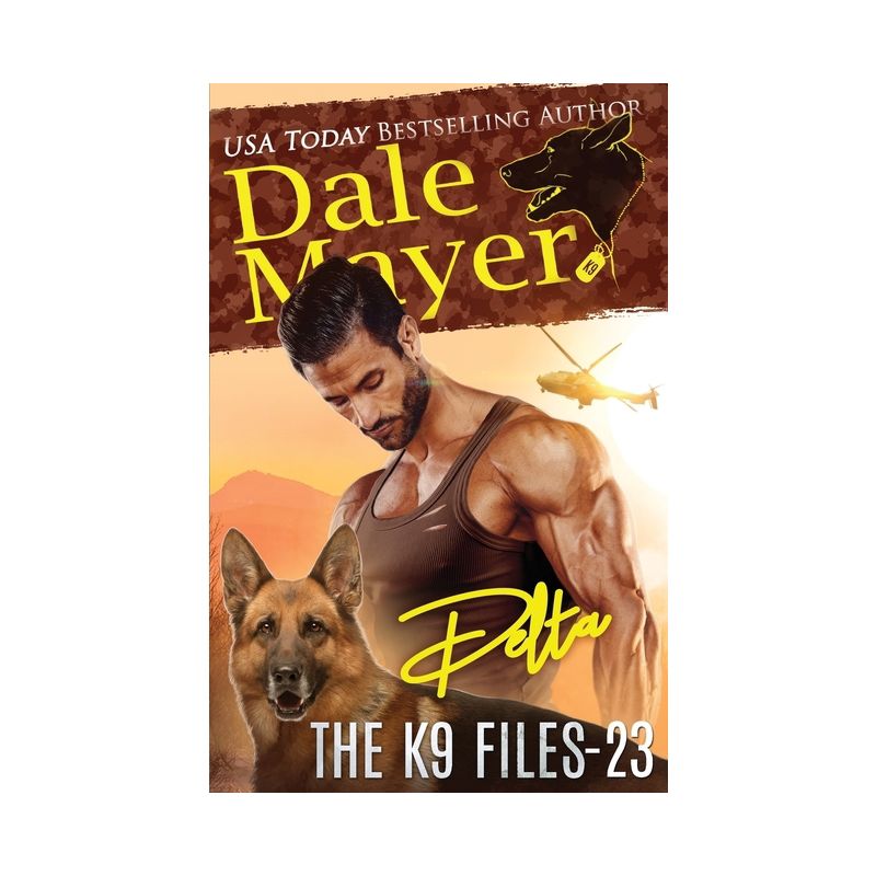 Delta - (The K9 Files) by  Dale Mayer (Paperback), 1 of 2