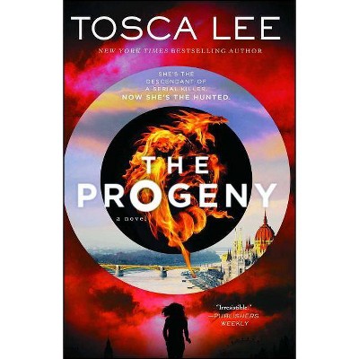  The Progeny, Volume 1 - (Descendants of the House of Bathory) by  Tosca Lee (Paperback) 