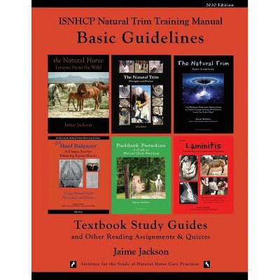 ISNHCP Natural Trim Training Manual - by  Jaime Jackson (Paperback)