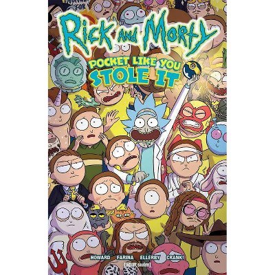 Rick and Morty: Pocket Like You Stole It - by  Tini Howard (Paperback)