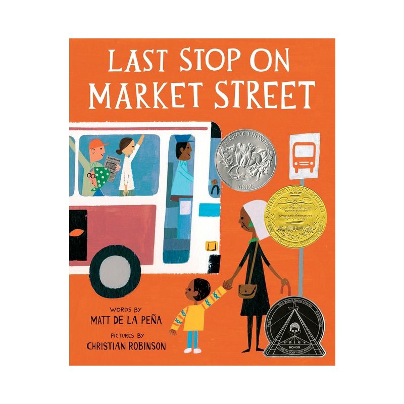 Last Stop on Market Street (Hardcover) - by Matt de la Pe&#241;a, Christian Robinson, 1 of 6