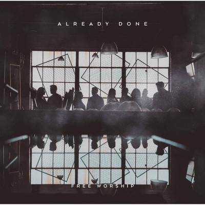 Free Worship - Already Done (CD)