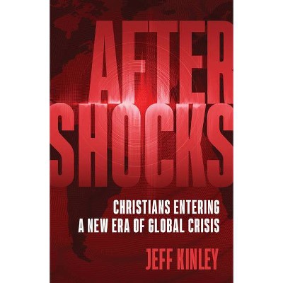 Aftershocks - by  Jeff Kinley (Paperback)