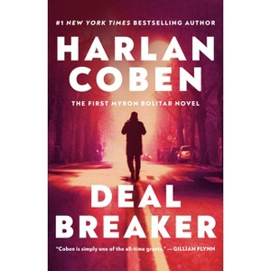 Deal Breaker - (Myron Bolitar) by  Harlan Coben (Paperback) - 1 of 1