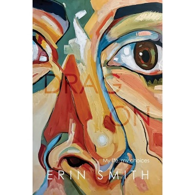 Drag On - by  Erin Smith (Paperback)
