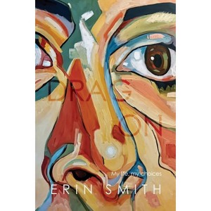Drag On - by  Erin Smith (Paperback) - 1 of 1