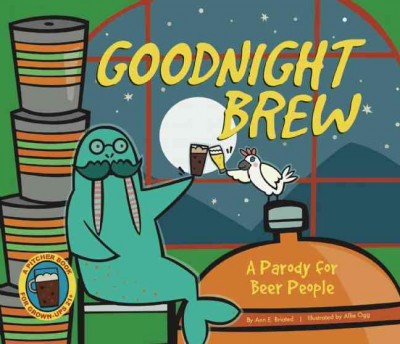 Goodnight Brew - by  Karla Oceanak (Hardcover)