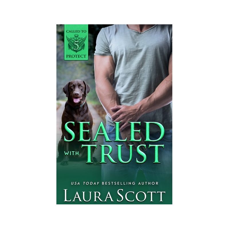 Sealed with Trust - by  Laura Scott (Paperback), 1 of 2