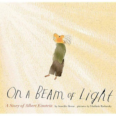  On a Beam of Light - by  Jennifer Berne (Hardcover) 