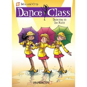 Dance Class #9 - (Dance Class Graphic Novels) by  Beka (Hardcover) - 1 of 1