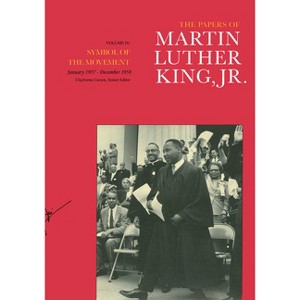 The Papers of Martin Luther King, Jr., Volume IV - (Martin Luther King Papers) (Hardcover) - 1 of 1