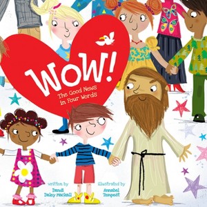 Wow! - by  Dandi Daley Mackall (Paperback) - 1 of 1