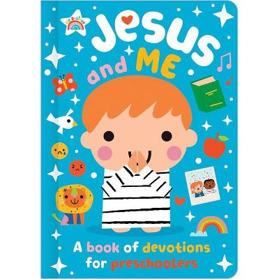 Jesus and Me - by  Katherine Walker (Board Book)
