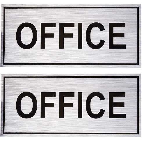2-pack Office Signs - Office Wall Plates, Self-adhesive Aluminum Office  Signage For Wall Or Door, Silver  X  Inches : Target