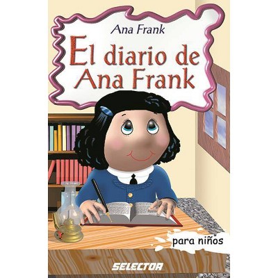 El Diario de Ana Frank - (Paperback)