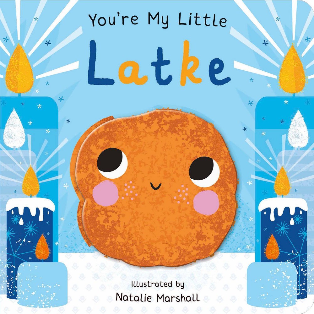 Youre My Little Latke - by Natalie Marshal (Board Book)