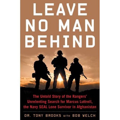 Leave No Man Behind - By Tony Brooks & Bob Welch (paperback) : Target