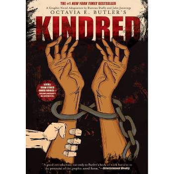 Kindred: A Graphic Novel Adaptation - by Octavia E Butler