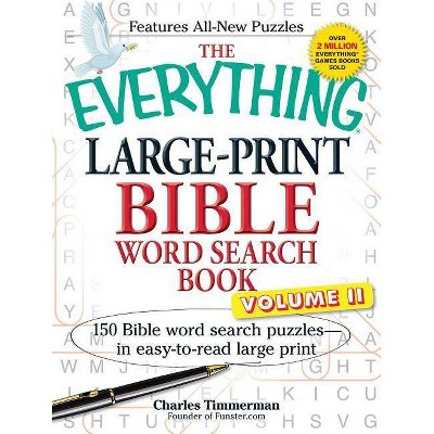 The Everything Large-Print Bible Word Search Book, Volume II - (Everything(r)) Large Print by  Charles Timmerman (Paperback)