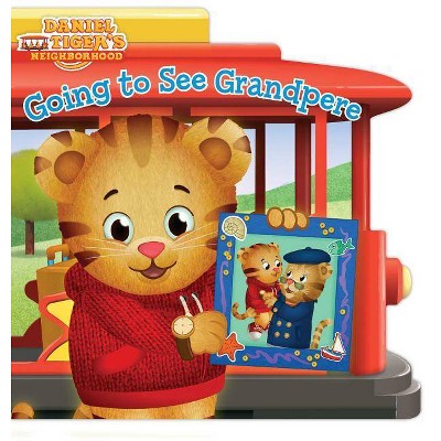 Going to See Grandpere - (Daniel Tiger's Neighborhood) (Board Book)