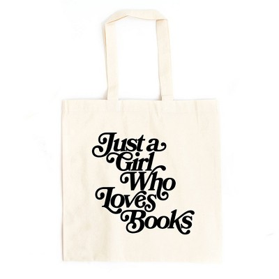 City Creek Prints Just A Girl Who Loves Books Canvas Tote Bag - 15x16 - Natural