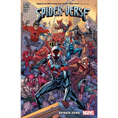 Spider-Verse: Spider-Zero - by  Jed MacKay & Marvel Various (Paperback)