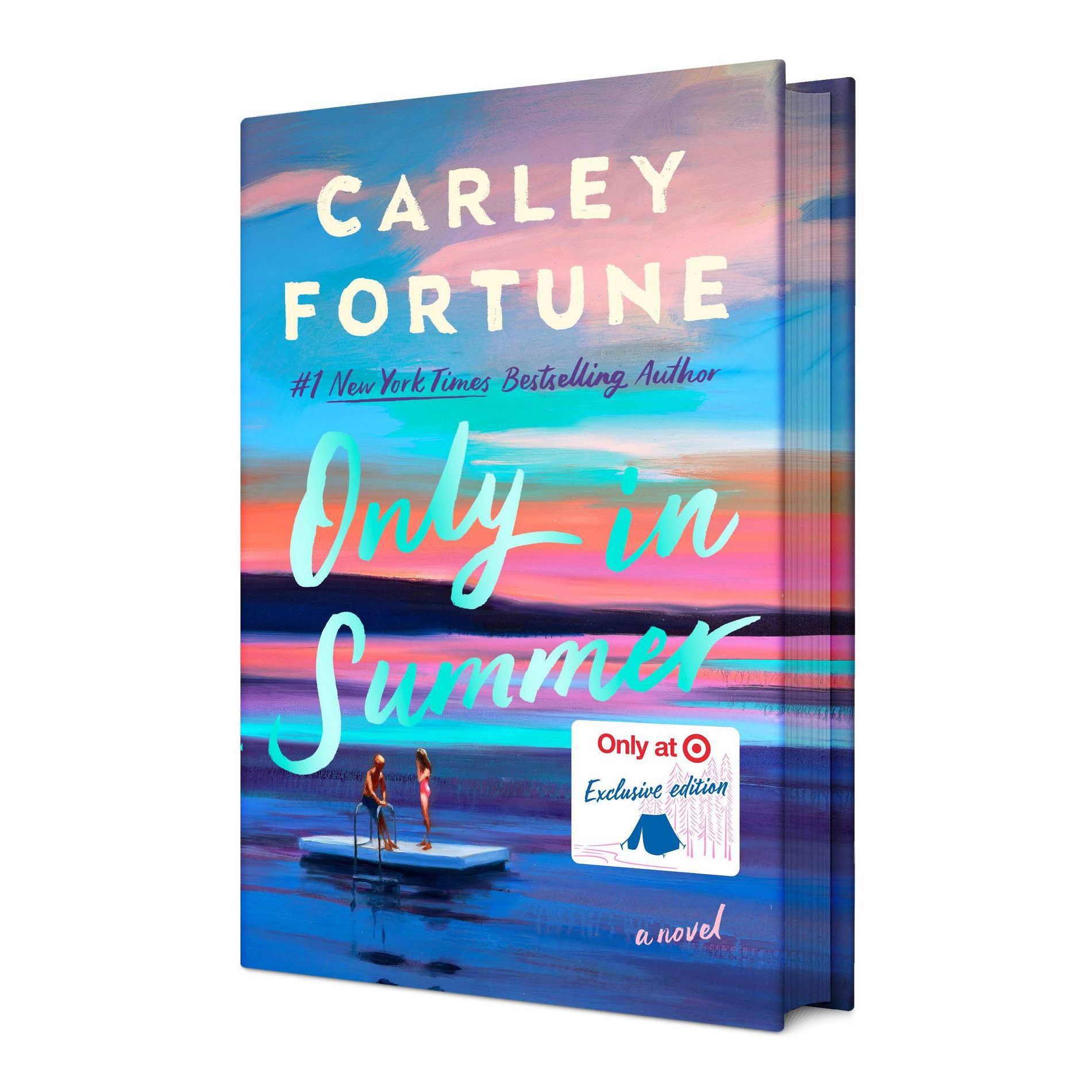 Only in Summer (Target Exclusive) - by Carley Fortune (Hardcover)