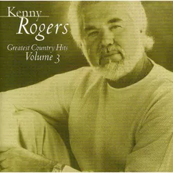 Rogers,Kenny - Greatest Country Hits, Vol. 3 (CD)