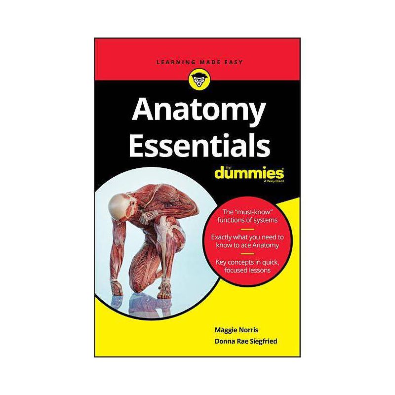 Anatomy Essentials for Dummies - by  Maggie A Norris & Donna Rae Siegfried (Paperback), 1 of 2