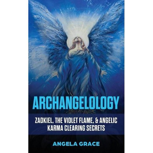 Archangelology By Angela Grace Hardcover Target