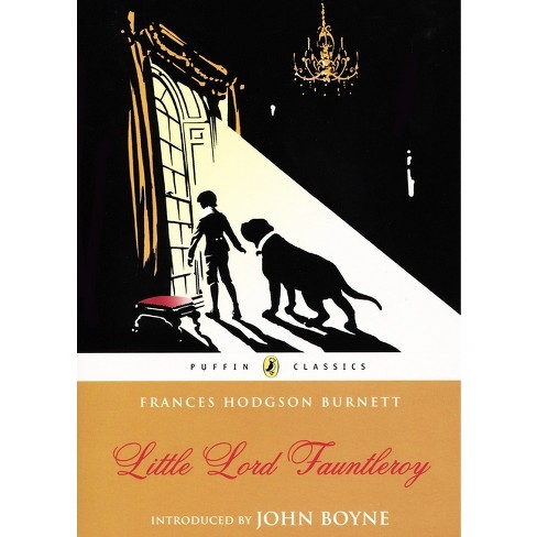 Little Lord Fauntleroy - (Puffin Classics) by  Frances Hodgson Burnett (Paperback) - image 1 of 1