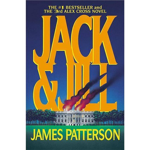 Jack Jill Alex Cross Novels By James Patterson Paperback Target