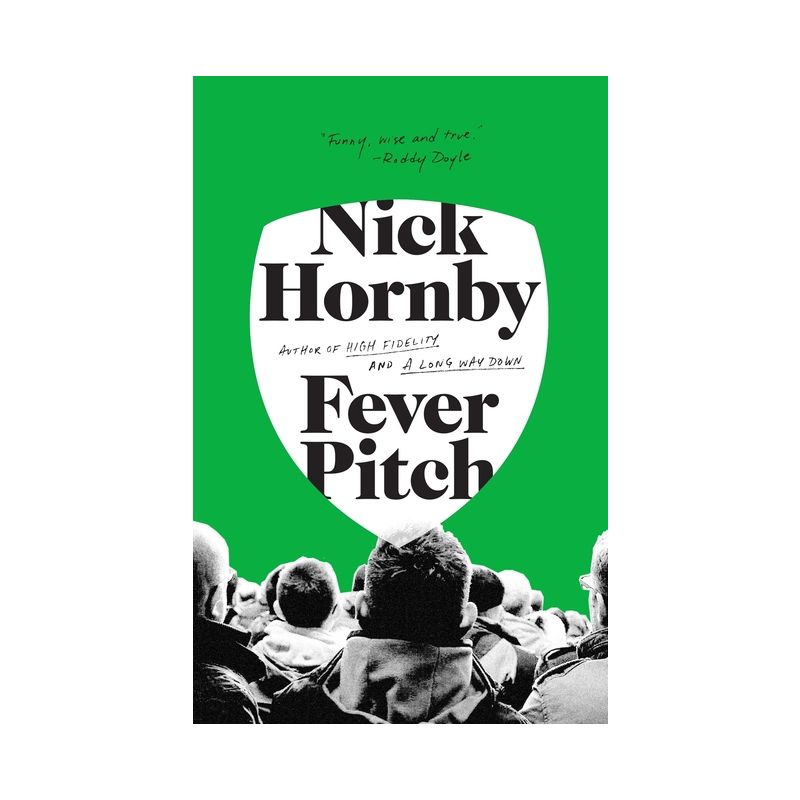 Fever Pitch - by  Nick Hornby (Paperback), 1 of 2
