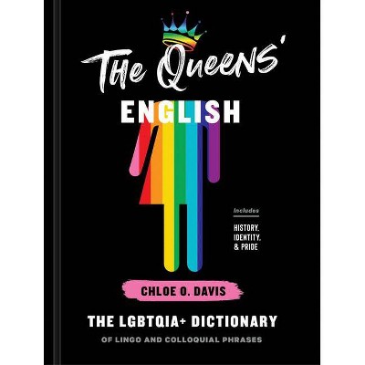 The Queens' English - by  Chloe O Davis (Hardcover)