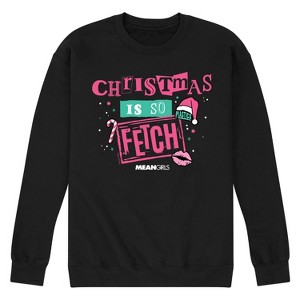 Men's - Mean Girls - Christmas Is So Fetch Graphic Fleece Sweatshirt - 1 of 4