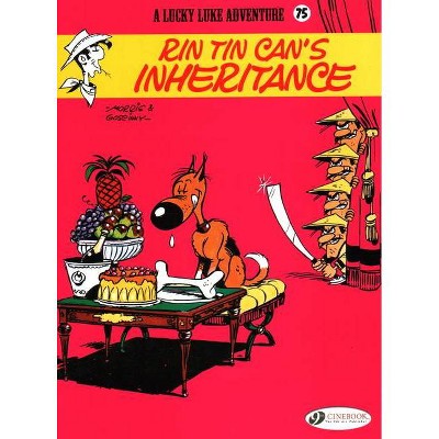 Rin Tin Can's Inheritance - (Lucky Luke) by  René Goscinny (Paperback)