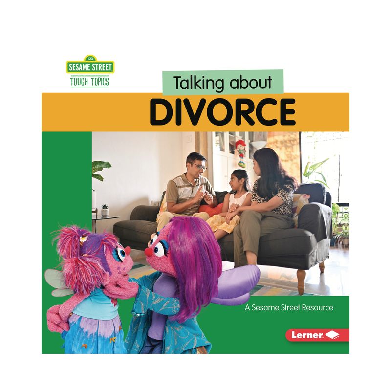 Talking about Divorce - (Sesame Street (R) Tough Topics) by  Brianna Kaiser (Paperback), 1 of 2