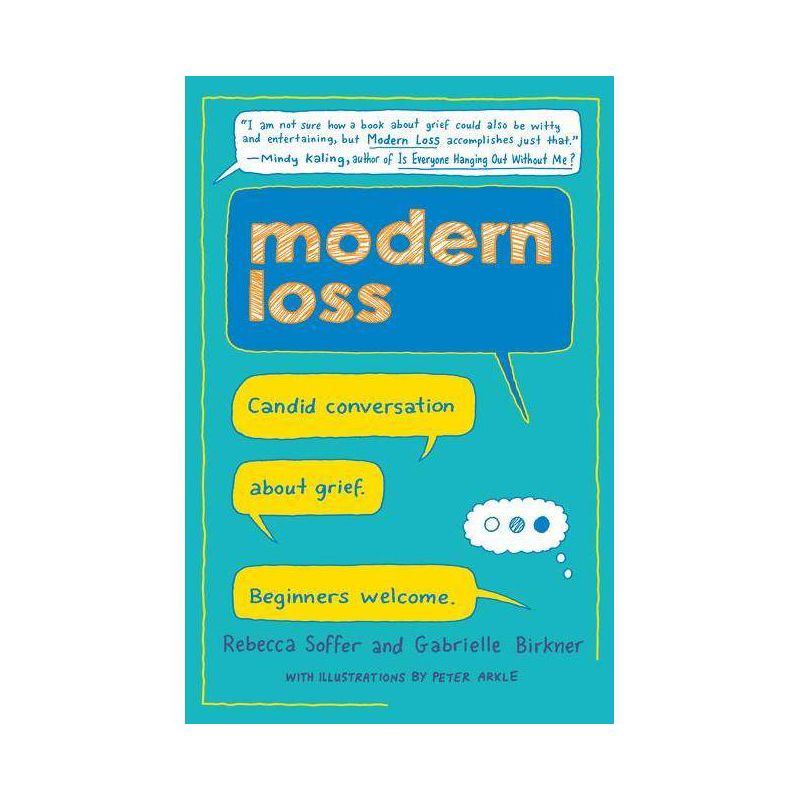 Modern Loss - by  Rebecca Soffer & Gabrielle Birkner (Hardcover), 1 of 2