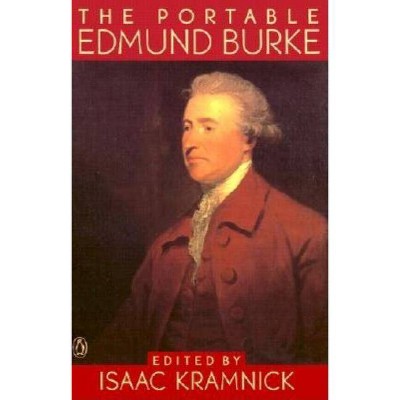 The Portable Edmund Burke - (Portable Library) (Paperback)