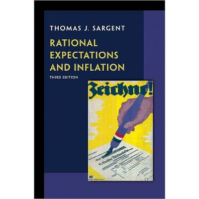 Rational Expectations and Inflation - 3rd Edition by  Thomas J Sargent (Hardcover)