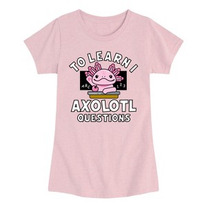 Girls' - Instant Message - To Learn I Axolotl Questions Fitted Short Sleeve Graphic T-Shirt - 1 of 4