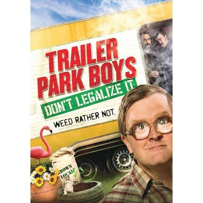 Trailer Park Boys: Don't Legalize It (DVD)(2014)