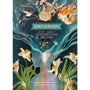 Dream on - by  Cerridwen Greenleaf (Hardcover) - 1 of 1