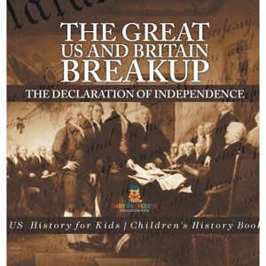 The Great US and Britain Breakup - by  Baby Professor (Hardcover) - 1 of 1